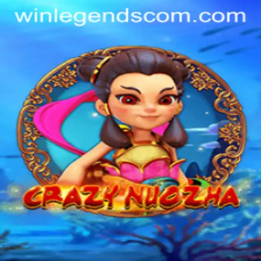 Discover the Exciting World of CrazyNuoZha and WinLegends