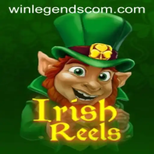 Exploring the Thrills of IrishReels and Its Place in the World of WinLegends