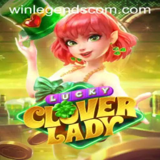 Exploring the Enchanting World of LuckyCloverLady and the Thrills of WinLegends