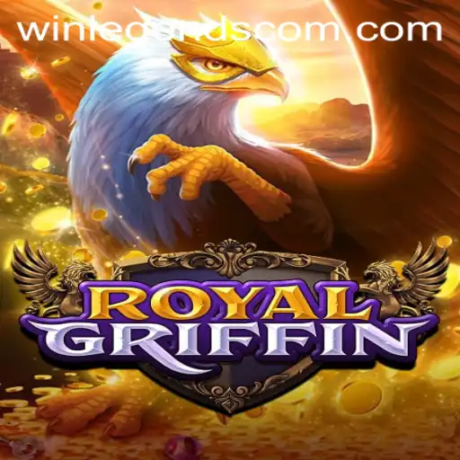 Exploring the Realm of RoyalGriffin: Your Guide to WinLegends