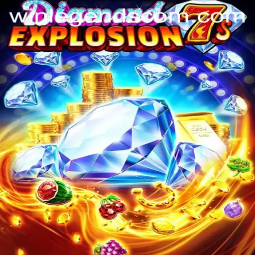 DiamondExplosion7s: Your Ultimate Path to WinLegends