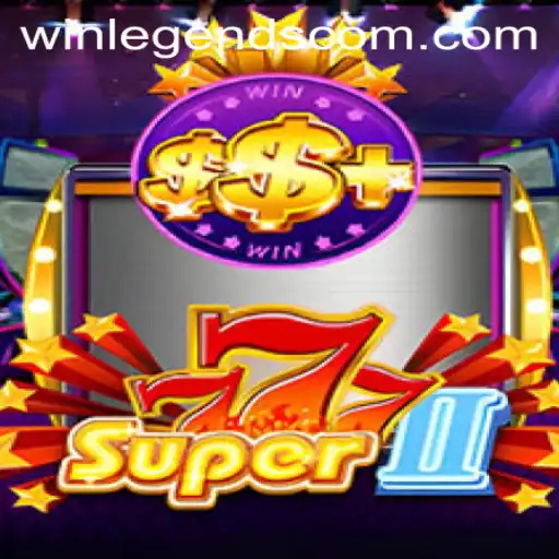 Dive into the Exciting World of Super777II: The Ultimate Gaming Experience with WinLegends